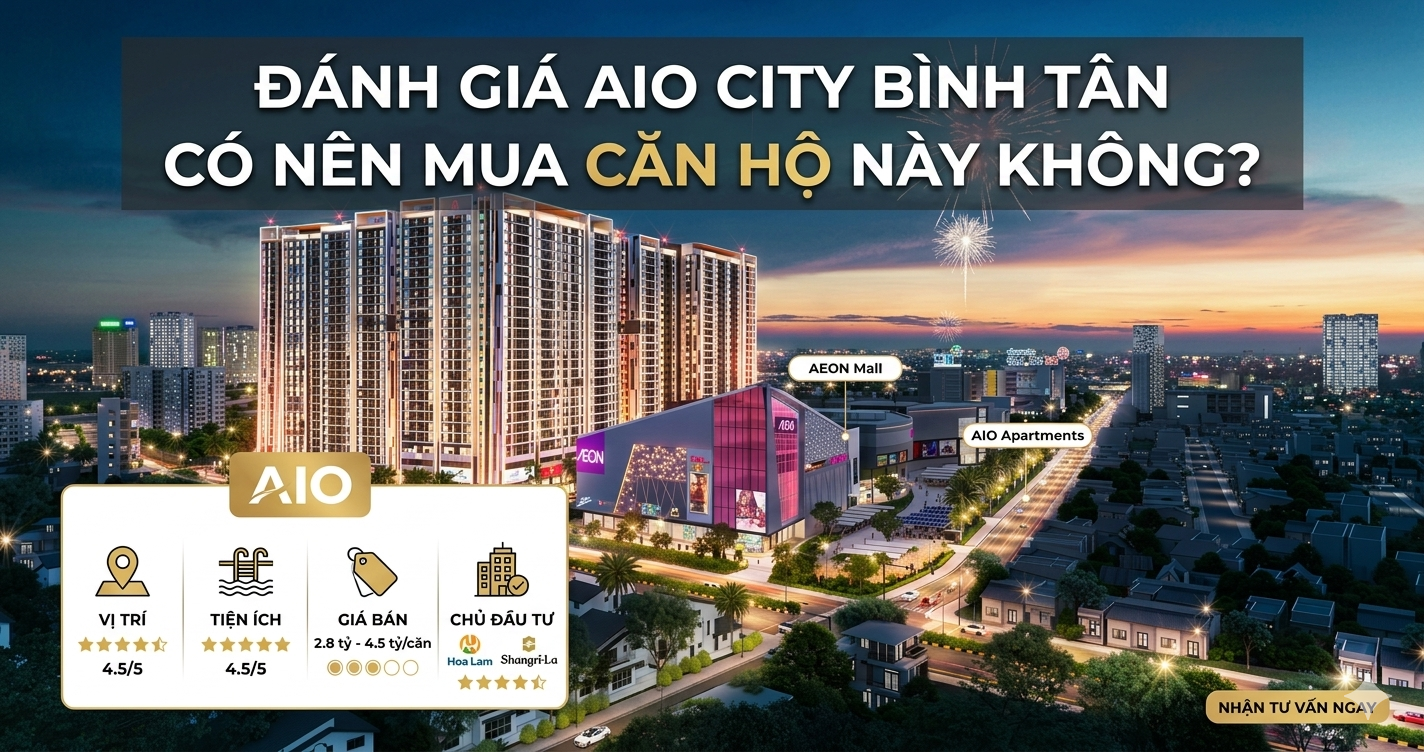 Đánh giá Aio City Bình Tân
